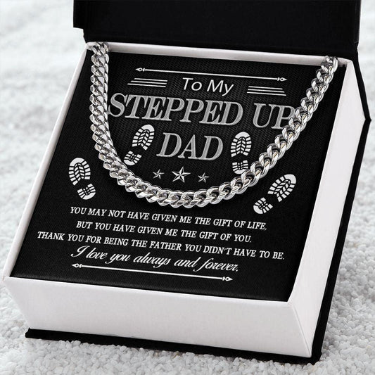 To My Stepped Up Dad Cuban Link Chain - Giftinum