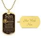 To Son From Dad Dog Tag Necklace - Never forget - Giftinum