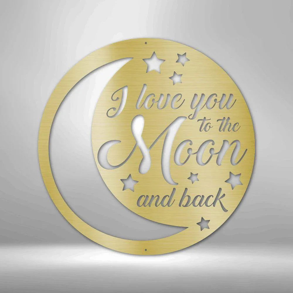 To the Moon and Back - Steel Sign - Giftinum