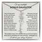 Wonderful Bonus Daughter - Life gave me the gift of you - Giftinum