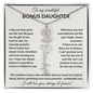 Wonderful Bonus Daughter - Life gave me the gift of you - Giftinum
