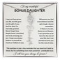 Wonderful Bonus Daughter - Life gave me the gift of you - Giftinum