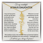 Wonderful Bonus Daughter - Life gave me the gift of you - Giftinum