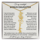 Wonderful Bonus Daughter - Life gave me the gift of you - Giftinum