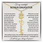 Wonderful Bonus Daughter - Life gave me the gift of you - Giftinum