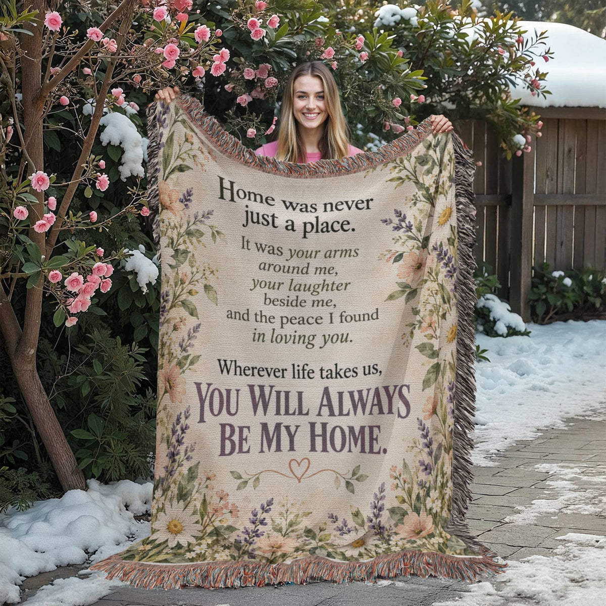 You Will Always Be My Home Floral Love Quote Woven Blanket - Giftinum
