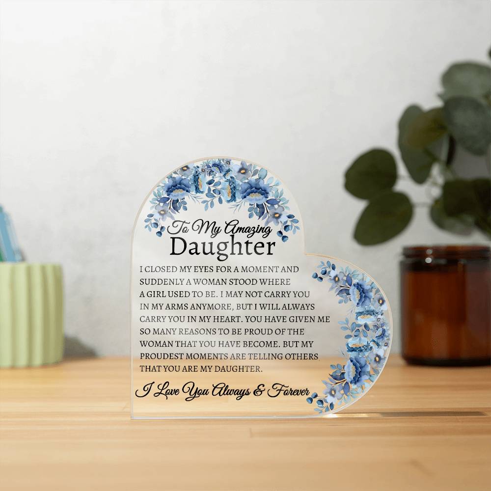 Amazing Daughter Acrylic Plaque | Closed my eyes Jewelry Giftinum