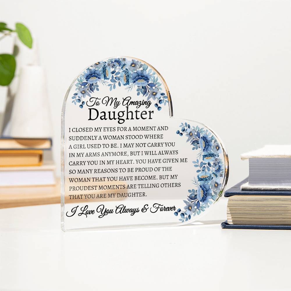 Amazing Daughter Acrylic Plaque | Closed my eyes Jewelry Giftinum