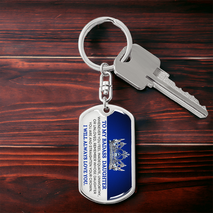Badass Daughter Keychain | Straighten your crown 1