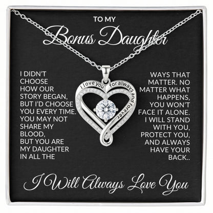 To My Bonus Daughter - "I Didn't Choose Our Story" Love You Always Necklace