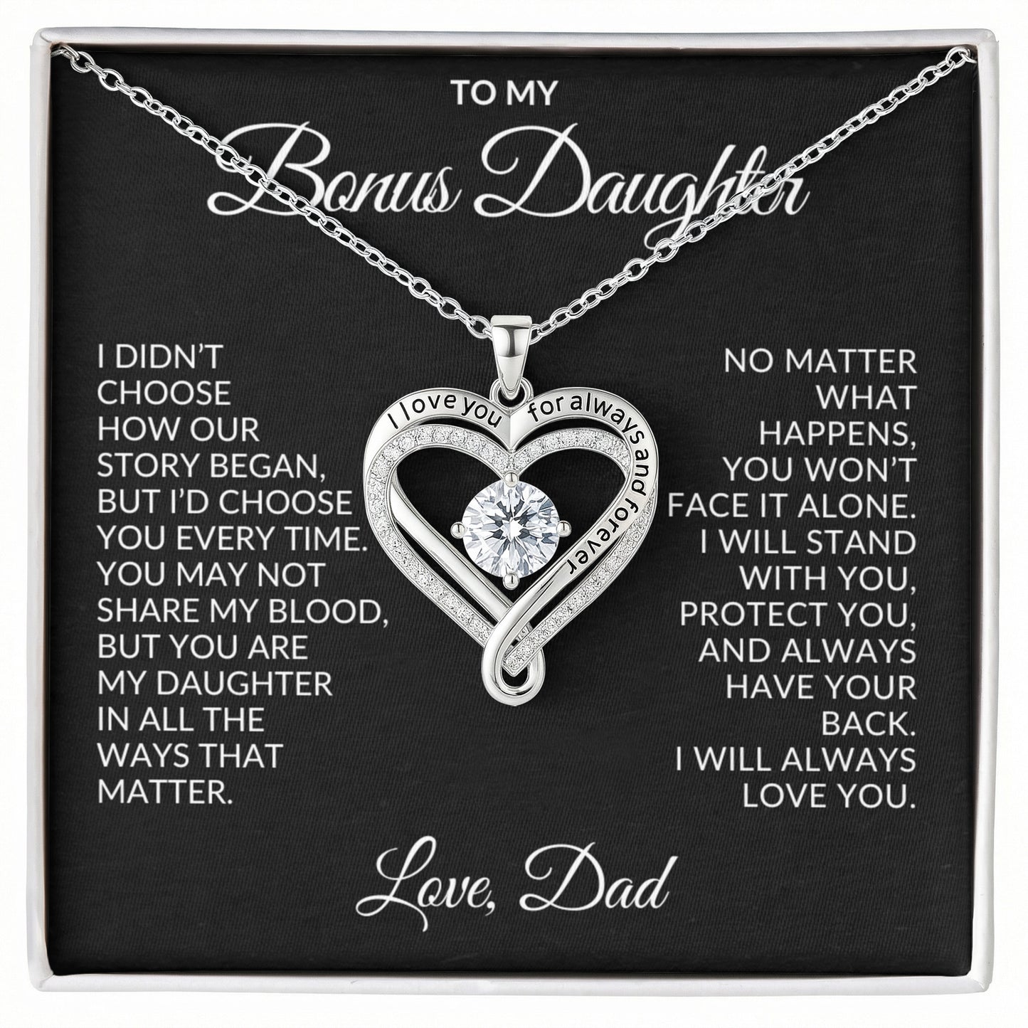To My Bonus Daughter - "I Didn't Choose Our Story" Love You Always Necklace