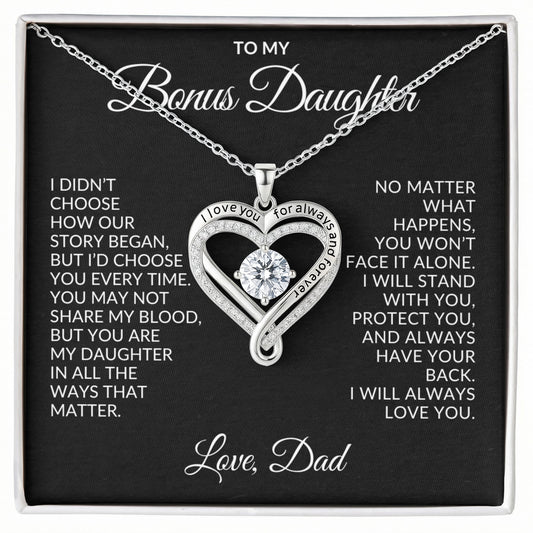 To My Bonus Daughter - "I Didn't Choose Our Story" Love You Always Necklace