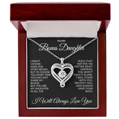 To My Bonus Daughter - "I Didn't Choose Our Story" Love You Always Necklace