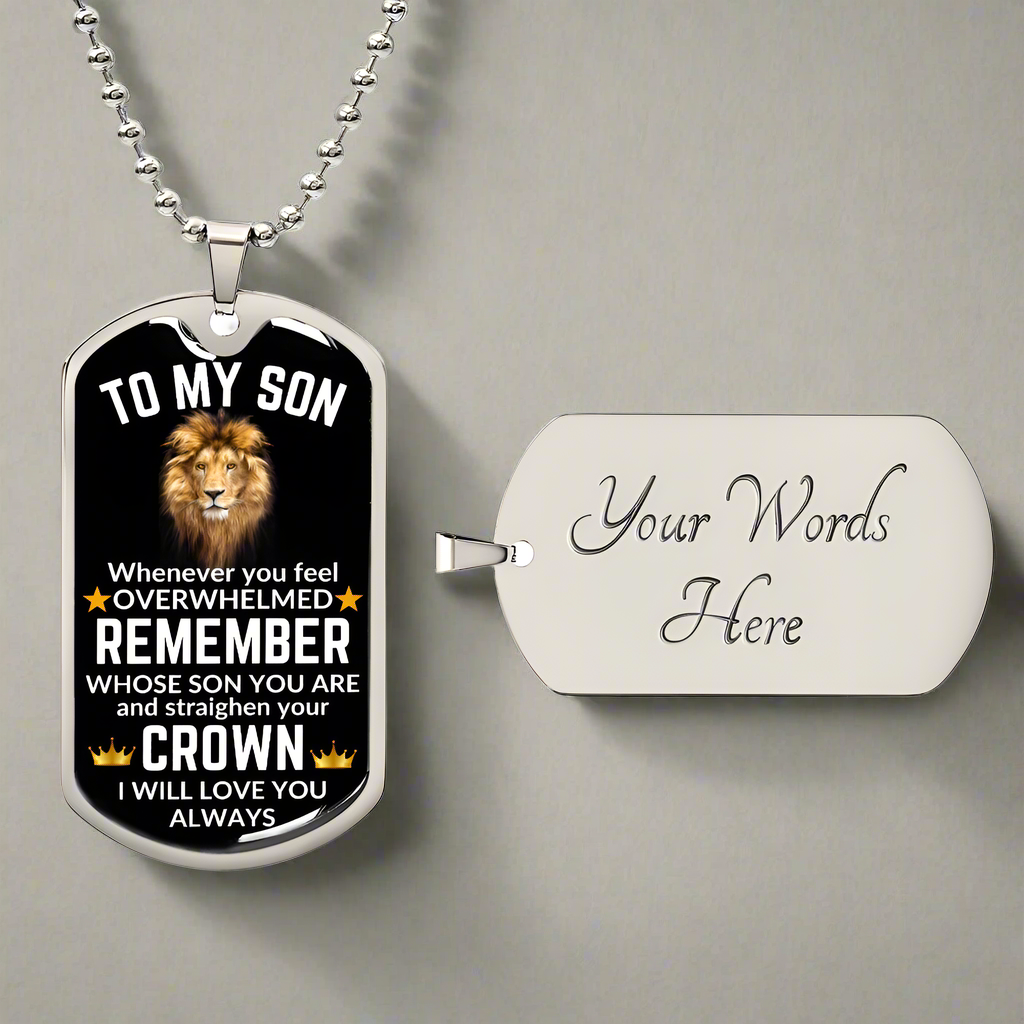To My Son Dog Tag Necklace - Whenever you feel overwhelmed