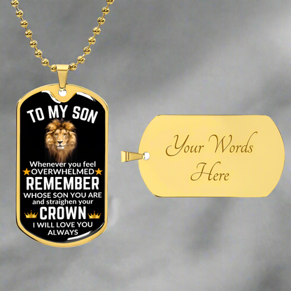 To My Son Dog Tag Necklace - Whenever you feel overwhelmed