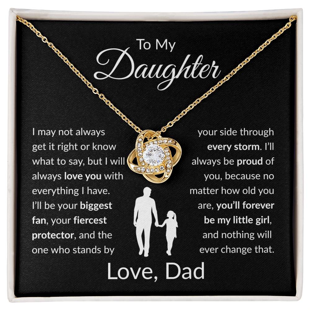 To My Daughter - I Will Always Love You