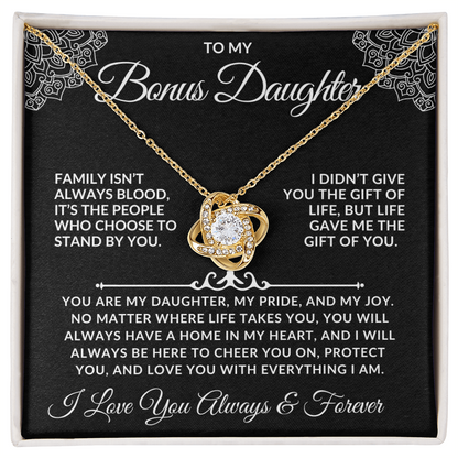 To My Bonus Daughter - You Are My Daughter