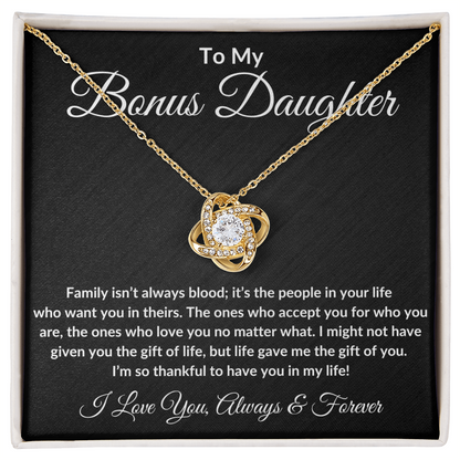 Bonus Daughter Necklace - "Family Isn't Always Blood"