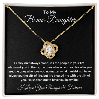 Bonus Daughter - Family Isn't always Blood