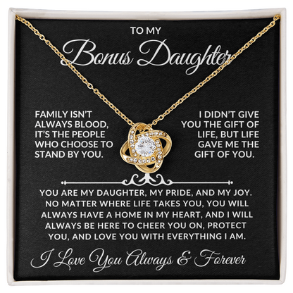 To My Bonus Daughter – “Family Isn’t Always Blood”