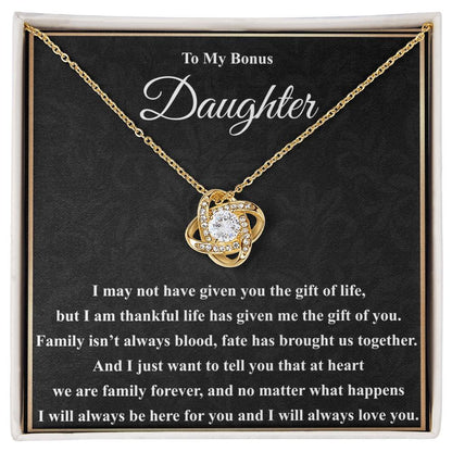 To My Bonus Daughter - Gift of Life