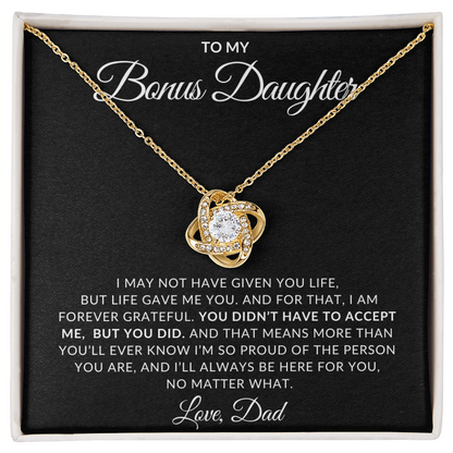 To My Bonus Daughter – Love Knot Necklace from Dad