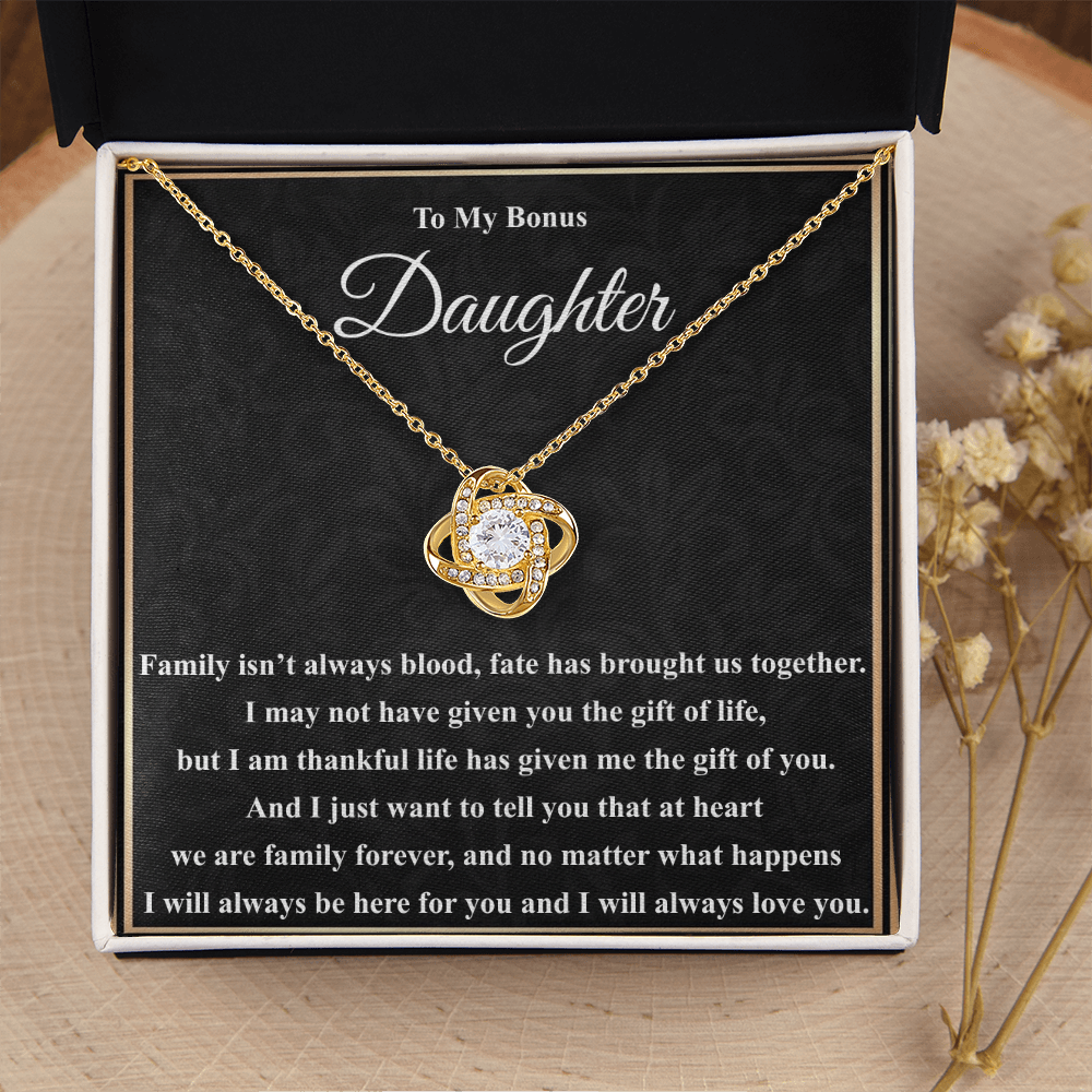 To My Bonus Daughter Necklace - "Family isn't always blood"