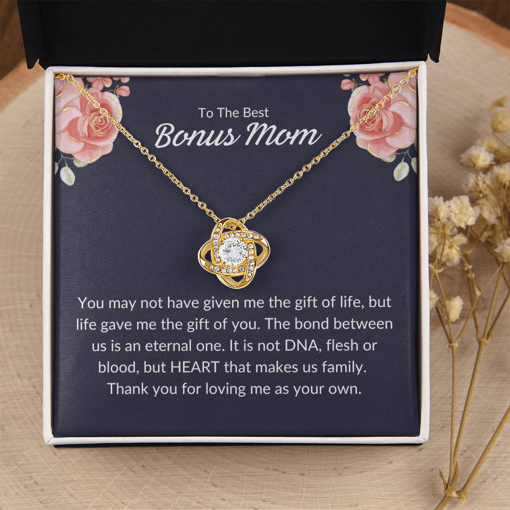 To The Best Bonus Mom  - GIft of You