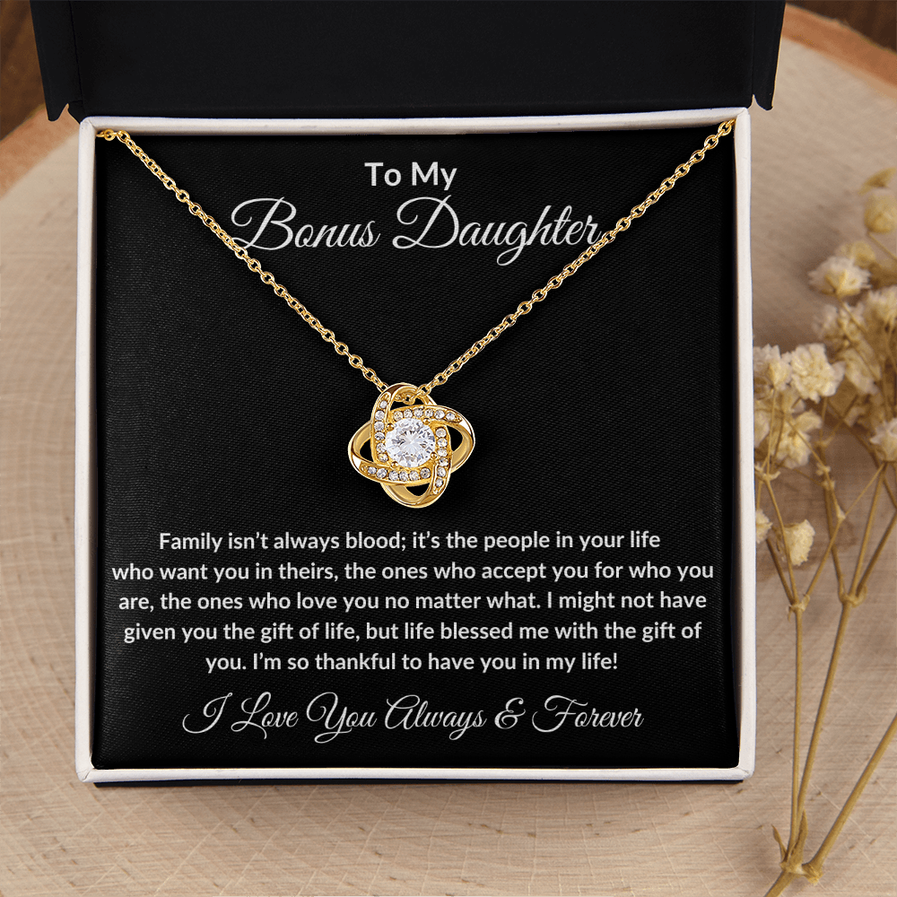 Bonus Daughter - Family Isn't always Blood