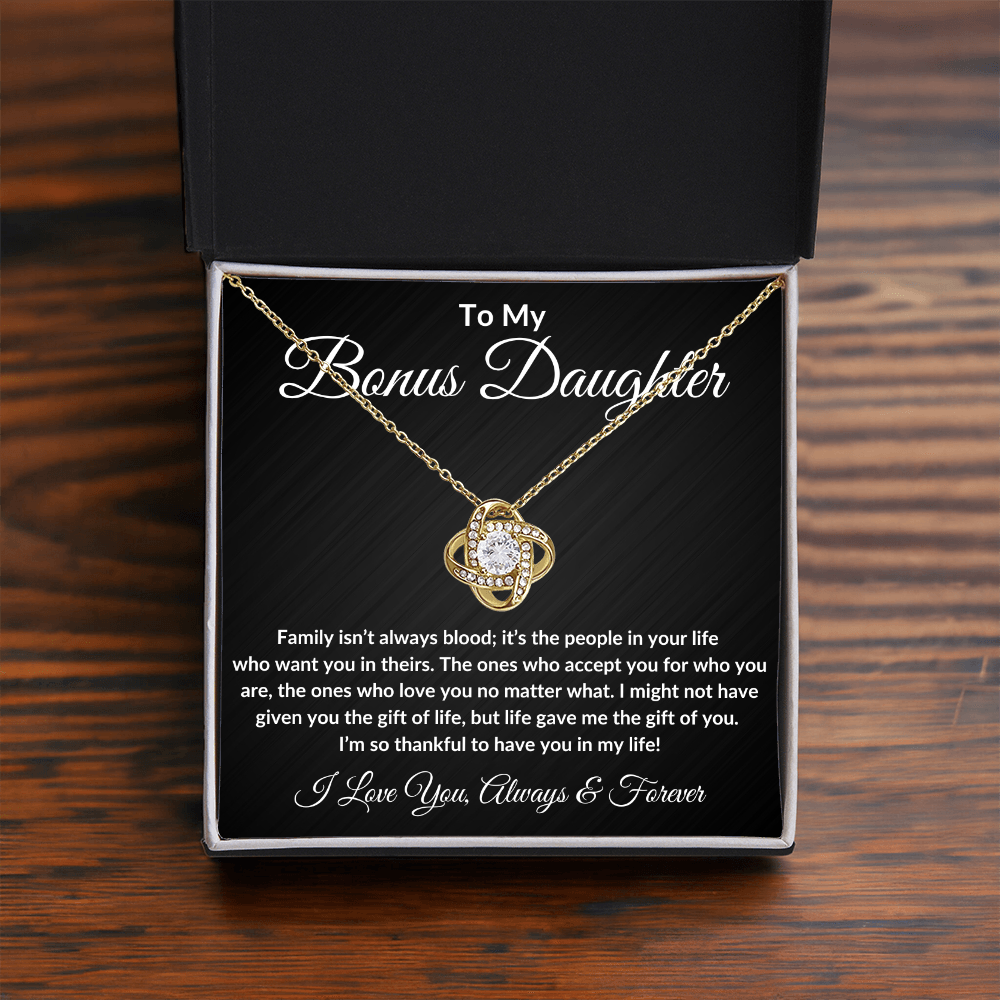 Bonus Daughter Necklace - "Family Isn't Always Blood"