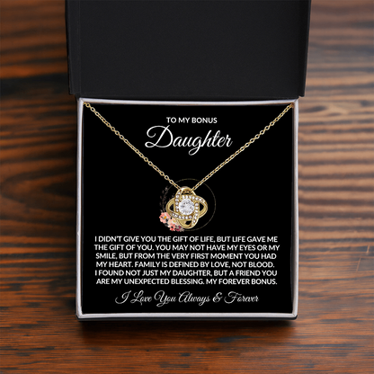 To My Bonus Daughter - "The Gift of You"