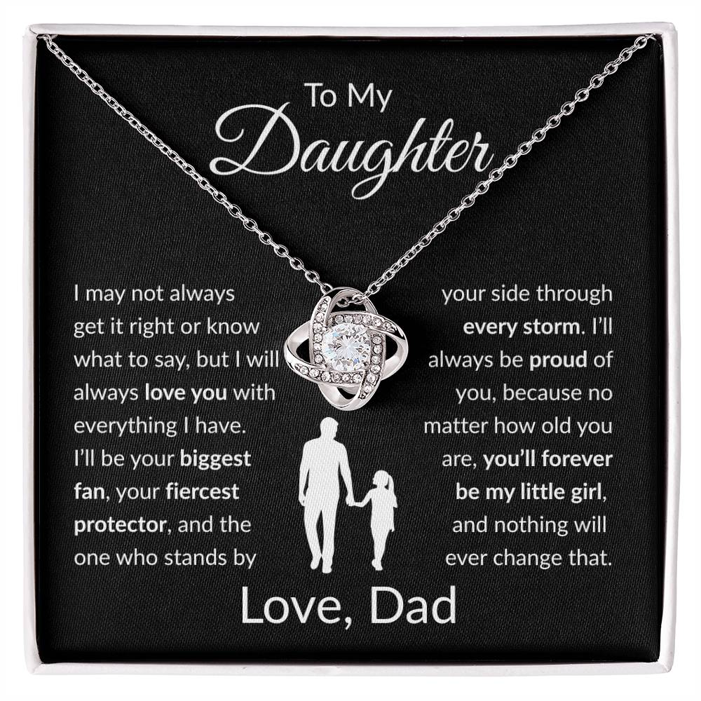 To My Daughter - I Will Always Love You