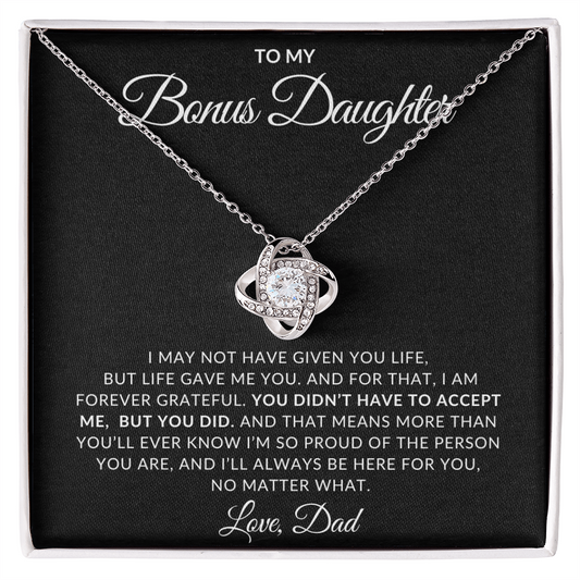 To My Bonus Daughter – Love Knot Necklace from Dad