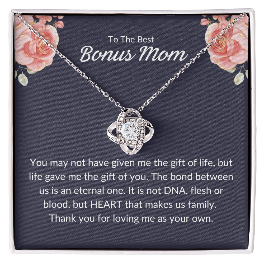 To The Best Bonus Mom  - GIft of You