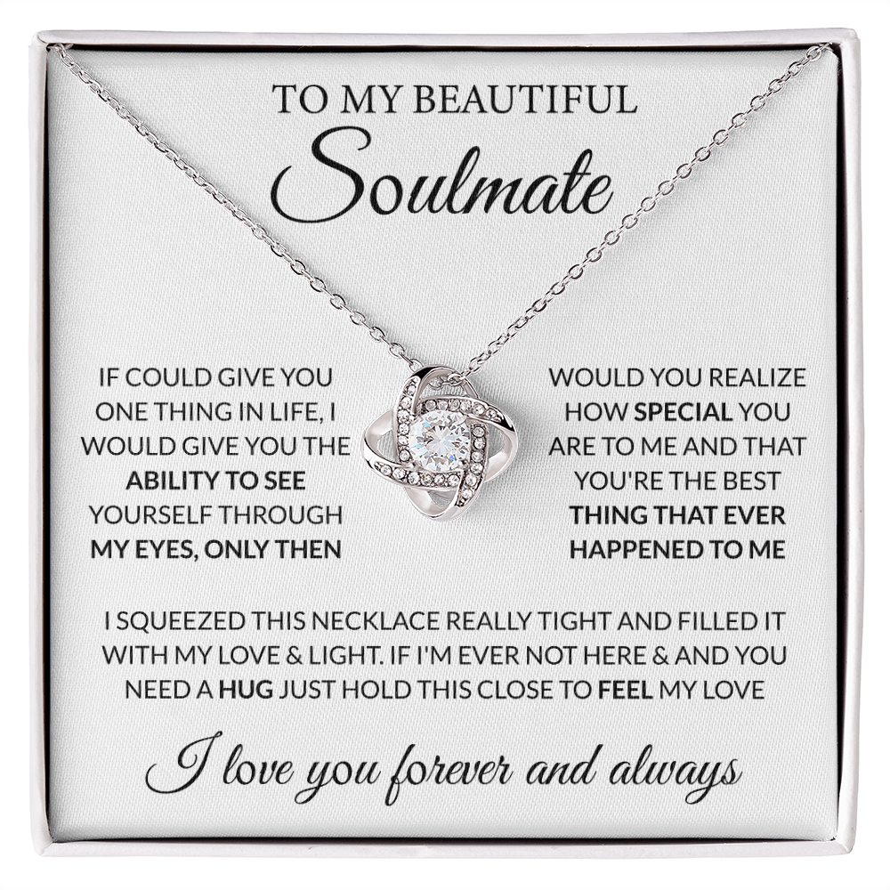 To My Beautiful Soulmate - If I could give you one thing. (w)