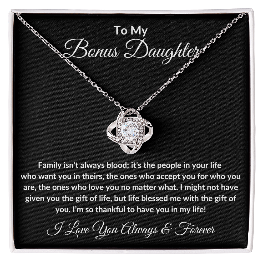 Bonus Daughter - Family Isn't always Blood