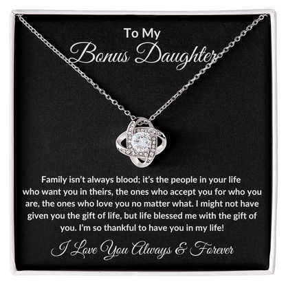 Bonus Daughter - Family Isn't always Blood