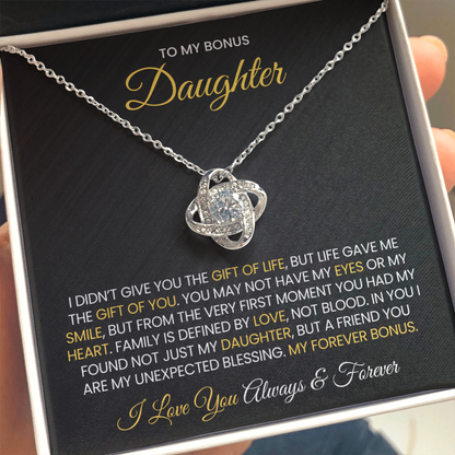 To My Bonus Daughter - Gift of life