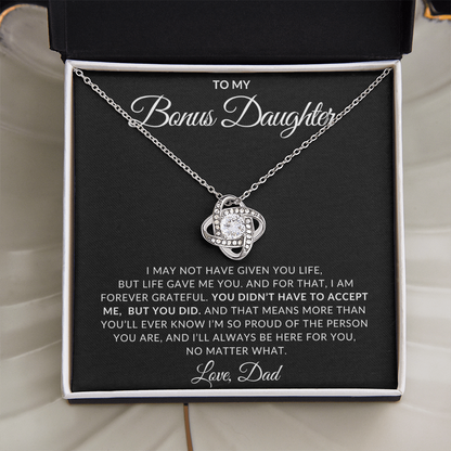 To My Bonus Daughter – Love Knot Necklace from Dad