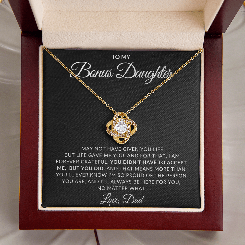 To My Bonus Daughter – Love Knot Necklace from Dad
