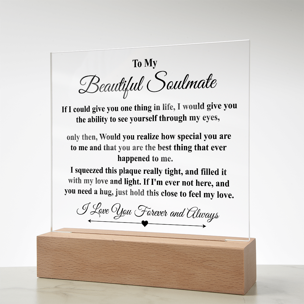 To My Beautiful Soulmate - If I could give you one thing (b)