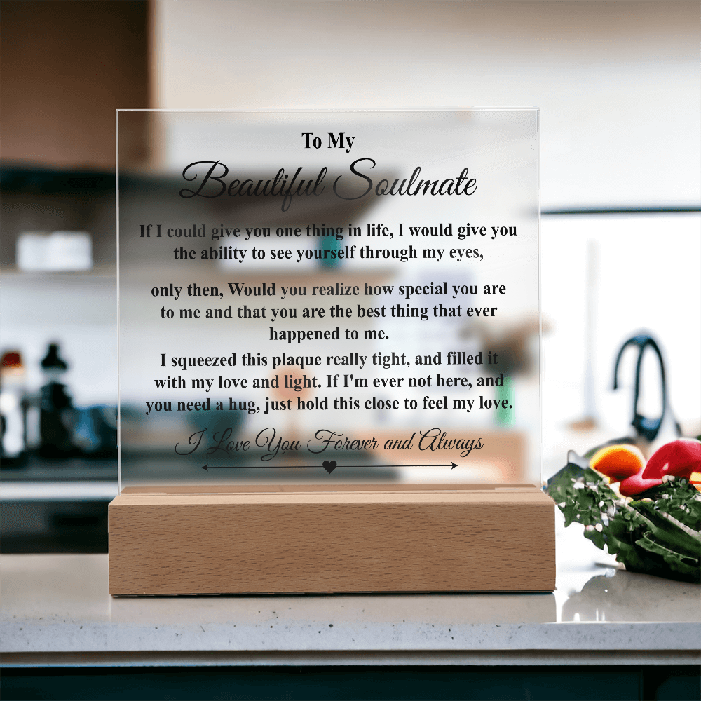 To My Beautiful Soulmate - If I could give you one thing (b)