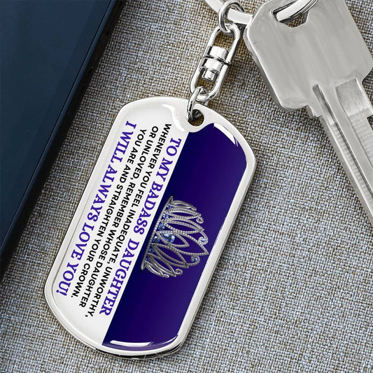 Badass Daughter Keychain | Straighten Your Crown Dog Tag with Swivel Keychain (Steel) / No Jewelry Giftinum