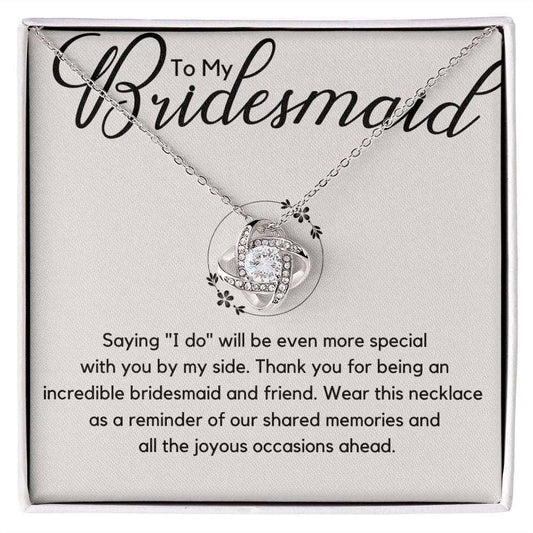 Bridesmaid Necklace - Saying "I do" Jewelry Giftinum