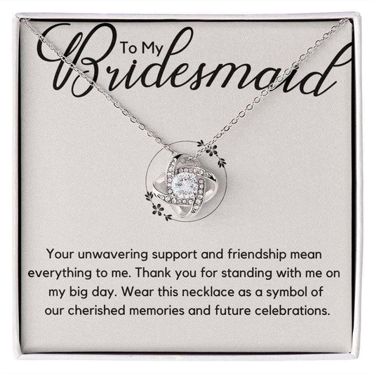 Bridesmaid Necklace - Your unwavering support Jewelry Giftinum