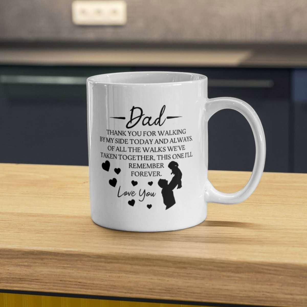 Dad Mug - Thank you for walking by my side Front/Back Giftinum