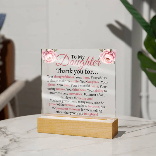 Daughter Acrylic Plaque - Thank you for - Premium Jewelry - Just $39.95! Shop now at Giftinum