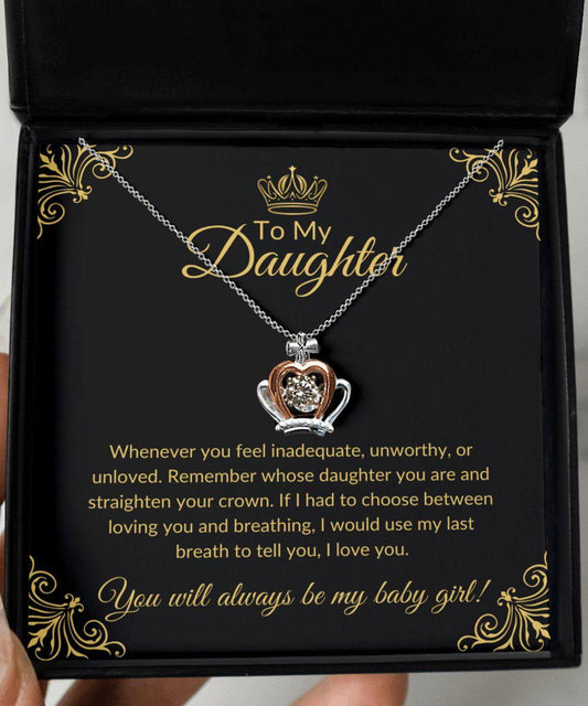 Daughter Crown Necklace - Straighten your crown Theme Precious JewelryGiftinum