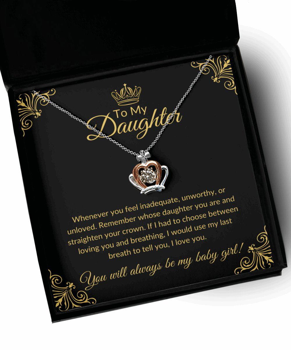 Daughter Crown Necklace - Straighten your crown Theme Precious Jewelry Giftinum