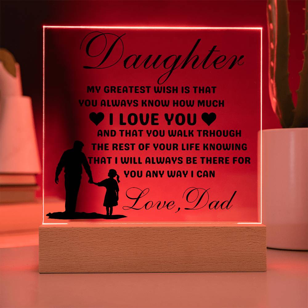 Daughter Love Dad Acrylic | My Greatest Wish JewelryGiftinum